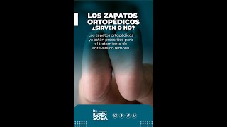 📍Los zapatos ortopédicos ¿sirven o no  Dr Rubén Sosa Arauco [upl. by Maryellen]