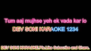 Kehdo ke tum meri warnakaraoke with lyrics by Dev SoniPlsLike Subscribe and Share [upl. by Zerdna]