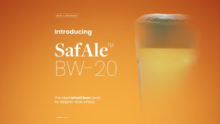 Now launching  SafAle™ BW20  Active Dry Yeast for Belgianstyle white beers [upl. by Itaws]