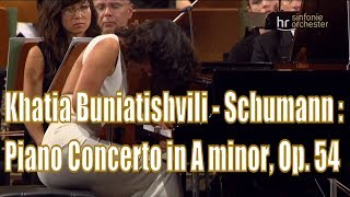 Khatia Buniatishvili  Schumann Piano Concerto in A minor Op 54 [upl. by Amargo212]