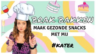 BRAK BAKKEN 👩‍🍳 GEZONDE TUSSENDOORTJES MAKEN MET MIJ [upl. by Nywroc]