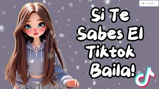 💥 SI TE SABES EL TIKTOK BAILA  2024 💥 [upl. by Loftus]