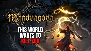 THIS WORLD WANTS TO KILL YOU Mandragora Gameplay First Impressions [upl. by Asirb]