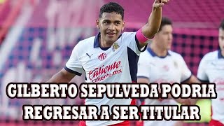 Gilberto Sepulveda Podria Regresar A La Titularidad En El Partido De Chivas Con San Luis [upl. by Yelsnit]