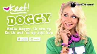 KEET  Doggy Lyrics Video [upl. by Nnyw]