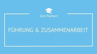 Führung und Zusammenarbeit Teil 1 Demokurs [upl. by Noiek]