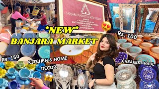 Banjara Market Latest Collection  Starting from ₹80 😱 CHEAPEST Home Decor Haul [upl. by Arianna]