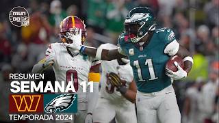 Washington Commanders vs Philadelphia Eagles  Resumen en español  Semana 11  NFL Highlights 2024 [upl. by Earla]