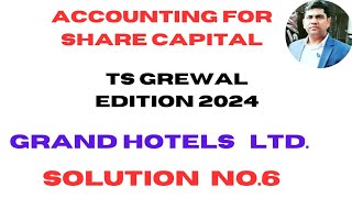 Solution no6  Accounting for share capital  Ts Grewal edition 2024 [upl. by Aid]