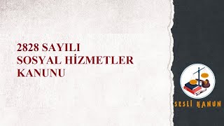 SOSYAL HİZMETLER KANUNU 1 [upl. by Secilu]