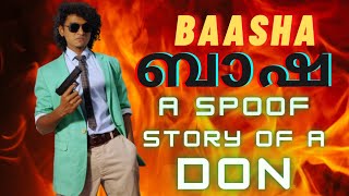 BAASHA  Malayalam Spoof  Malayalam Vine  Ikru [upl. by Atteuqaj112]