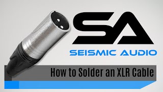 Seismic Tips  How to Solder an XLR Cable [upl. by Areip606]