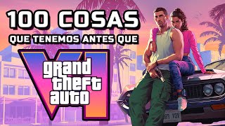 100 cosas que tenemos antes que GTA VI [upl. by Itram276]