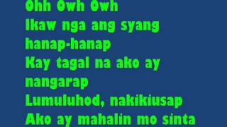 Ikaw Nga  South Border amp Jonalyn Viray Lyrics [upl. by Ykcim180]