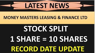 money masters leasing and finance Ltd share latest news 💥 stock split 💥 record date update [upl. by Otilesoj877]