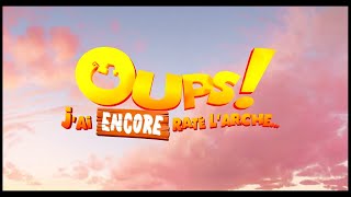 OUPS  J’AI ENCORE RATÉ L’ARCHE… 2020 HD Gratuit [upl. by Margarethe]