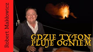 ROBERT MAKŁOWICZ WŁOCHY odc187 „Gdzie Tyfon pluje ogniemquot [upl. by Boland]