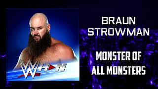 WWE Braun Strowman  Monster Of All Monsters Entrance Theme  AE Arena Effects [upl. by Sldney]