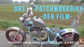 DAS PATCHWORKBIKE  DER FILM  Ein Motorrad als Denkmal für die Ewigkeit [upl. by Rubin134]