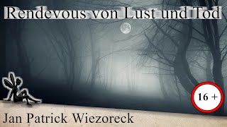 Rendevous von Lust und Tod I Fantasy Hörbuch komplett [upl. by Remot277]