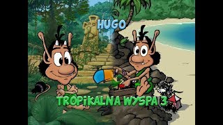 Hugo Tropikalna Wyspa 3 [upl. by Sahpec]