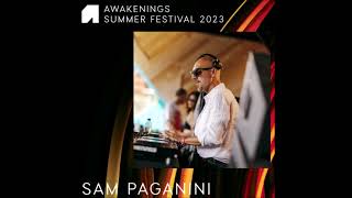 Sam Paganini  Awakenings Summer Festival 2023 [upl. by Jonny615]