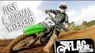 FLAG  just a normal weekend  MX  Motocross [upl. by Iorio]