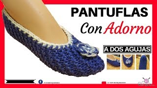 Pantuflas y Babuchas con Adorno a Dos Agujas  Tejidos a Palillos [upl. by Ecilahs]