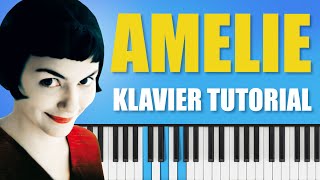 Lerne die berühmte Amelie Klaviermelodie mit diesem Tutorial [upl. by Pancho]