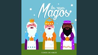 Los Reyes Magos [upl. by Ailb]