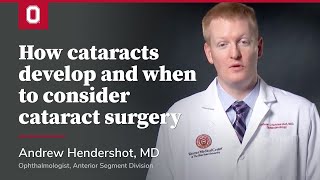 How cataracts develop and when to consider cataract surgery  Ohio State Medical Center [upl. by Peatroy]