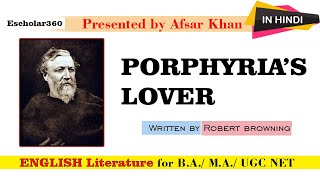 Porphyrias Lover  Robert Browning summary in Hindi   English LIterature [upl. by Danny628]