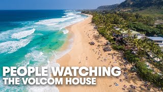 Inside the Volcom House  People Watching [upl. by Westbrook]