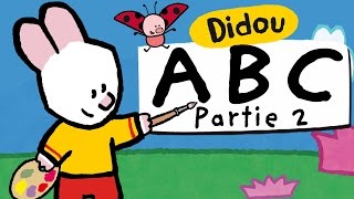 Apprendre lAlphabet avec Didou  N à Z Partie 2 HD  plus 🎨 ici ⬇⬇⬇ [upl. by Elocim]