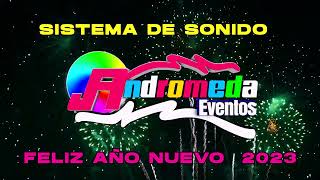 CHICHAS CON AMIMACION 2023  ANDROMEDA EVENTOS [upl. by Ainevul]