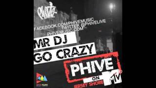 Phive  Go crazy feat Nathan Mohalyn Feat Jersey Shore Season 4 Episode 4 [upl. by Mcnutt810]