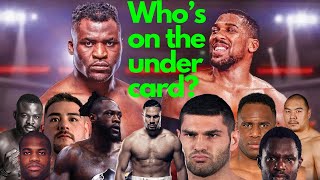 ANTHONY JOSHUA vs FRANCIS NGANNOU UNDERCARD PREDICTION WHO WILL FIGHT WHO ON AJS UNDERCARD [upl. by Ellenrahs]