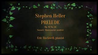 Prelude in D Minor by Stephen Heller [upl. by Fugere]