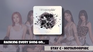 Ranking The Album On quotMetamorphicquot By StayC [upl. by Riada]