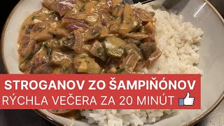 Stroganov zo šampiňónov  Recepty šampiňóny na panvici  Rýchla večera za 20 minút [upl. by Elspeth902]