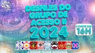 DESFILES DO GRUPO DE ACESSO II  CARNAVAL VIRTUAL 2024 [upl. by Enineg]