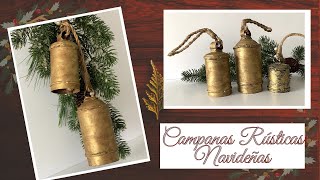 CAMPANAS RÚSTICAS CENCERROS GRANDES  LARGE RUSTIC CHRISTMAS BELLS [upl. by Whelan581]