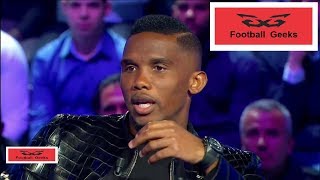 interview complet de samuel etoo sur sa carriere et qui evoque son envi daller au PSG صامويل ايتو [upl. by Enyledam]