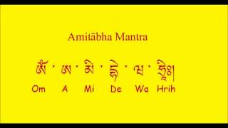 Amitabha Mantra A Mi De Wa Hrih [upl. by Htehpaj566]