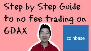 Step by Step Guide To No Fee Trading On GDAX [upl. by Nedarb383]