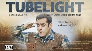 tubelight full movie 2017 [upl. by Dnar]