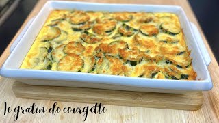 AVEC PEU D’INGRÉDIENTS RÉALISEZ CETTE RECETTE D’ÉTÉ  LE GRATIN DE COURGETTE RAPIDE ET FACILE 👌🏻 [upl. by Eidnak950]