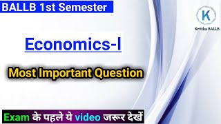 Important Question of Economics BALLB 1st semester  Exam से पहले जरूर देखें  Kritika BALLB [upl. by Eeramit]