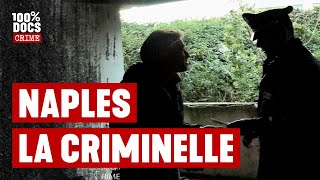 NAPLES La MAFIA LOCALE a infiltré toute la société [upl. by Nuyh]