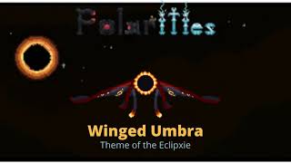 Terraria Polarities mod quotWinged Umbraquot Theme of the Eclipxie [upl. by Alatea]